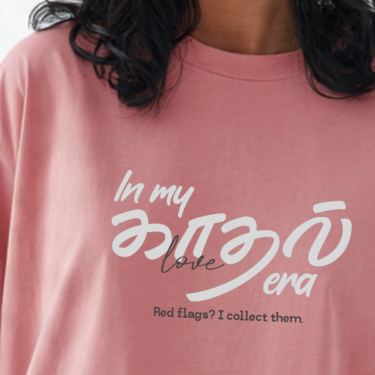In my காதல் era | Women Oversized Tee
