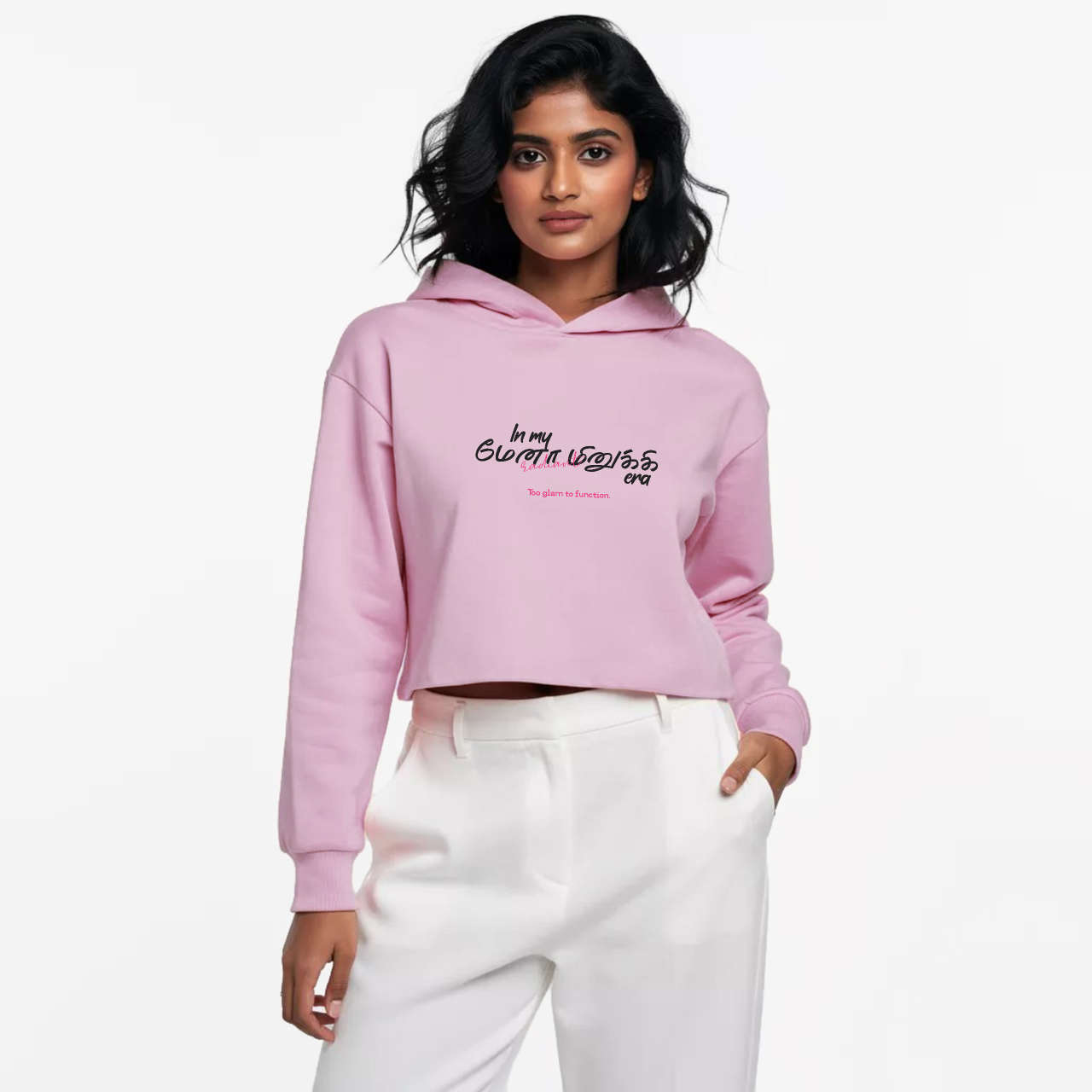 In my மேனா மினுக்கி era | Women Cropped Hoodie