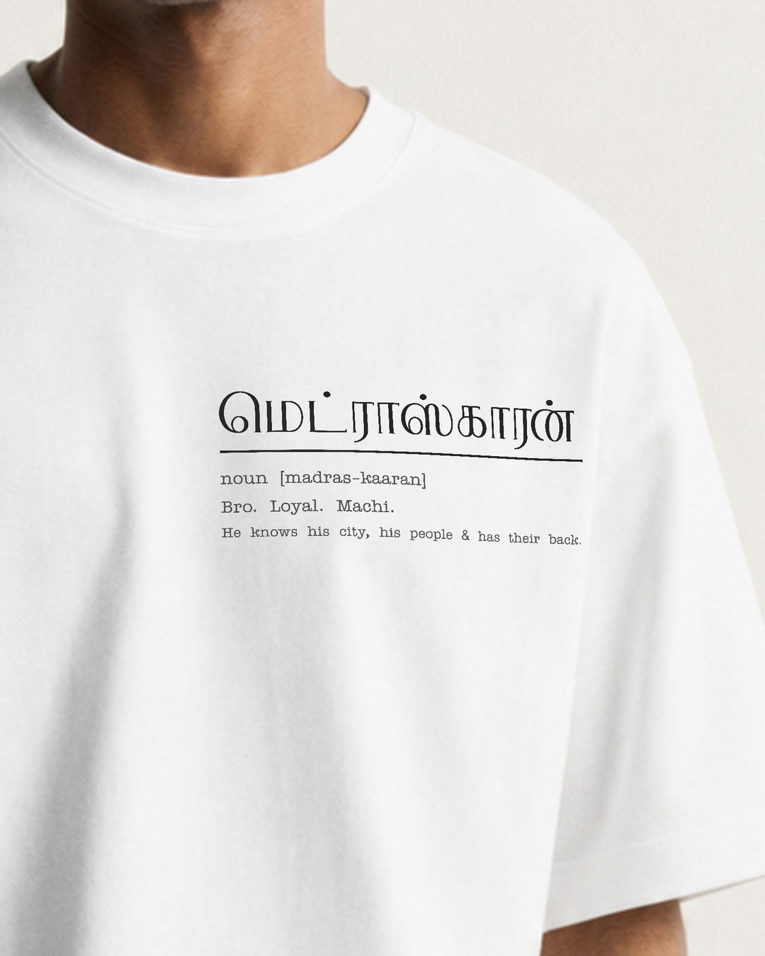 Madras-Kaaran | Premium Oversized White T-Shirt