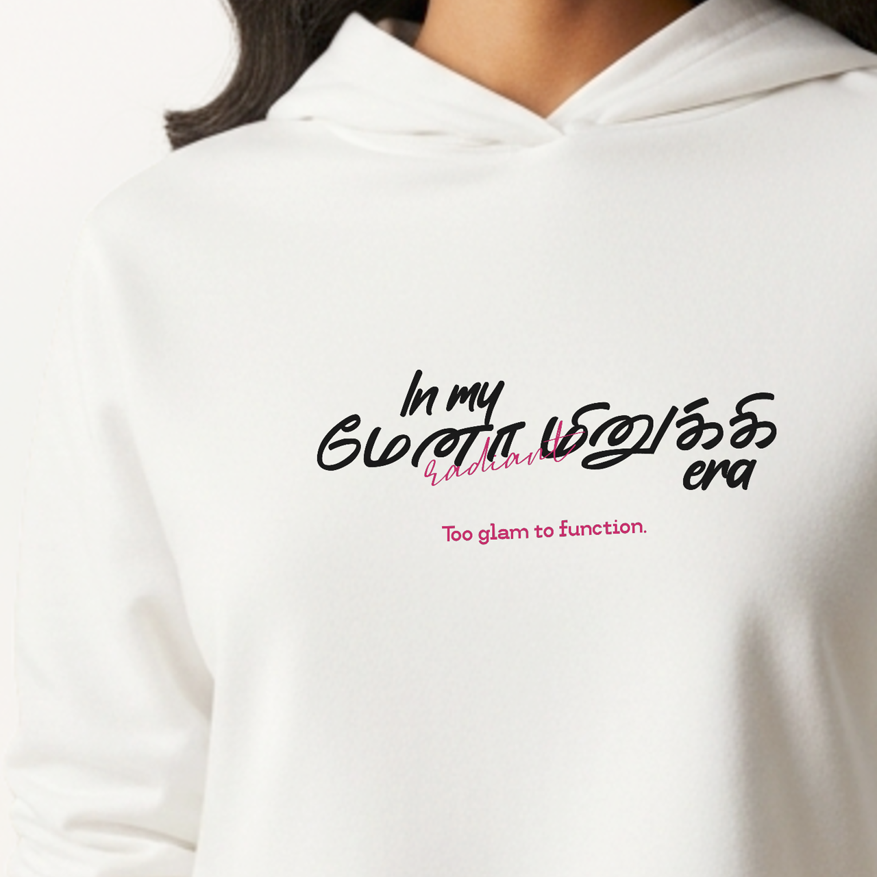 In my மேனா மினுக்கி era | Women Cropped Hoodie